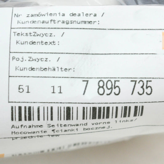 NEW BMW 5 E60 FRONT LEFT BUMPER BRACKET 51117895735 ORIGINAL