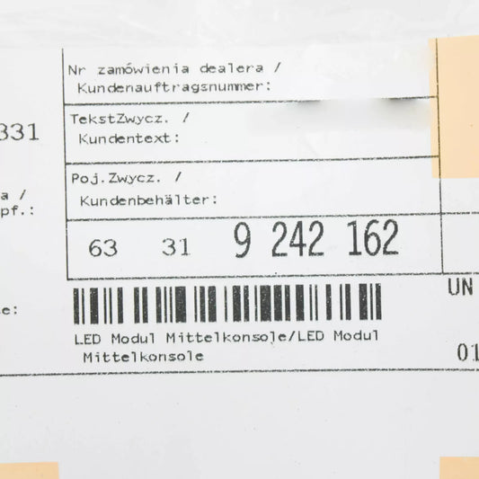 NEW BMW X1 E84 LED MODULE CENTRE CONSOLE 63319242162 9242162 ORIGINAL