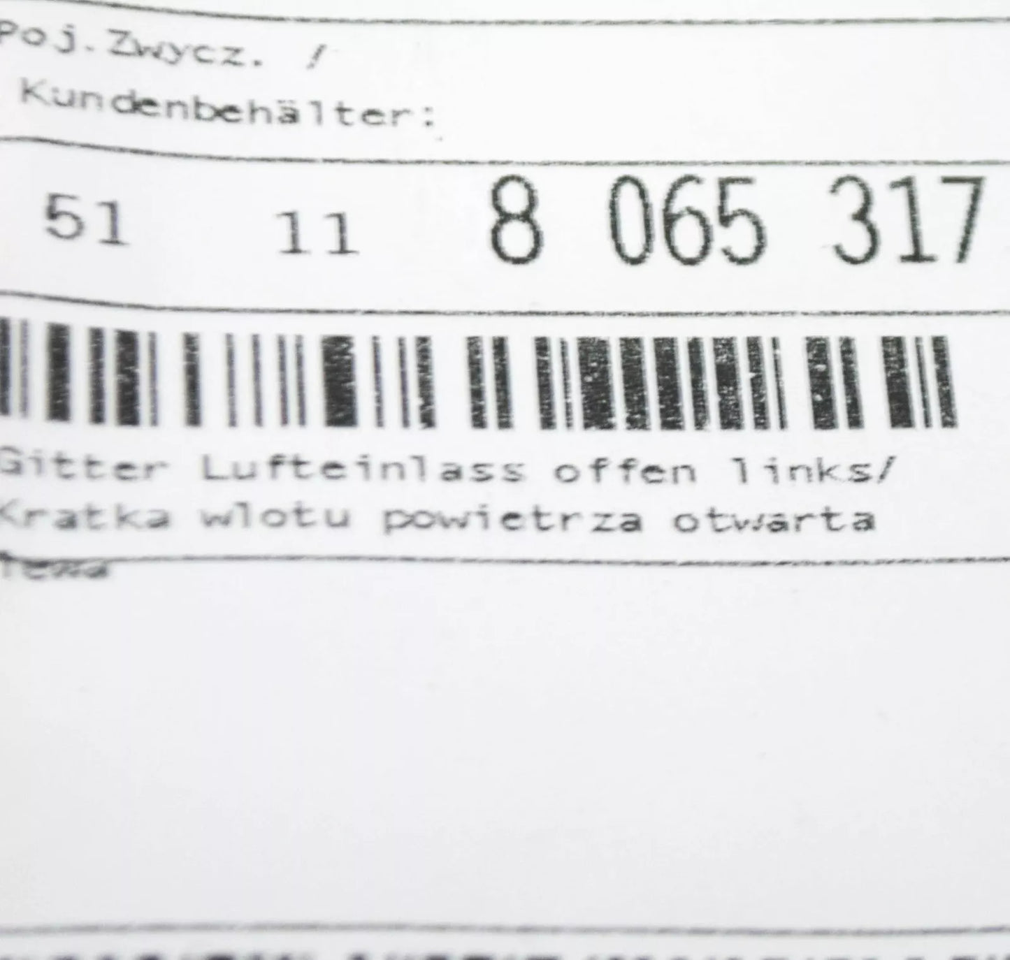 NEW BMW M5 F90 FRONT LEFT BUMPER OPEN GRILLE 51118065317 ORIGINAL