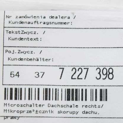 NEW BMW Z4 E89 ROADSTER ROOF SHELL RIGHT MICROSWITCH 54377227398