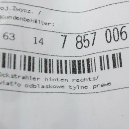 NEW BMW M5 F90 REAR RIGHT BUMPER REFLECTOR 63147857006 ORIGINAL