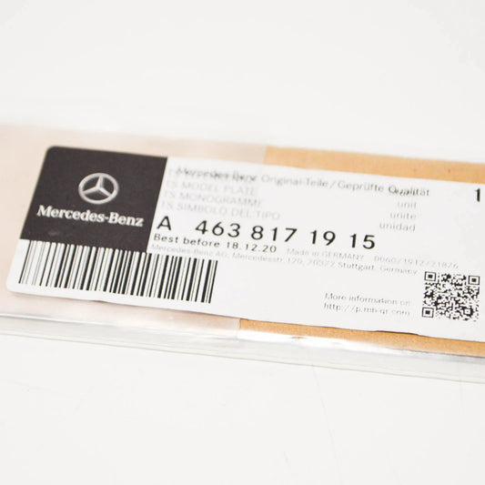 NEW MB G W463 REAR TAILGATE LIFTGATE BOOT LID EMBLEM A4638171915 ORIGINAL