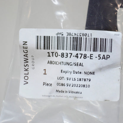 NEW VW TOURAN 1T FRONT RIGHT OUTER WINDOW APERTURE SEAL 1T0837478E5AP ORIGINAL