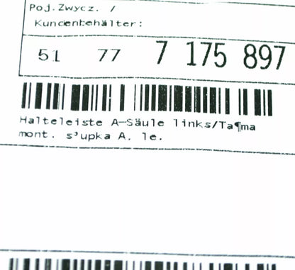 NEW BMW 1 E81 A-PILLAR LEFT RETAINING STRIP 51777175897 7175897 ORIGINAL