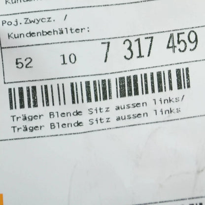 NEW BMW 5 G30 FRONT LEFT OUTER SEAT RAIL COVER 52107317459 ORIGINAL