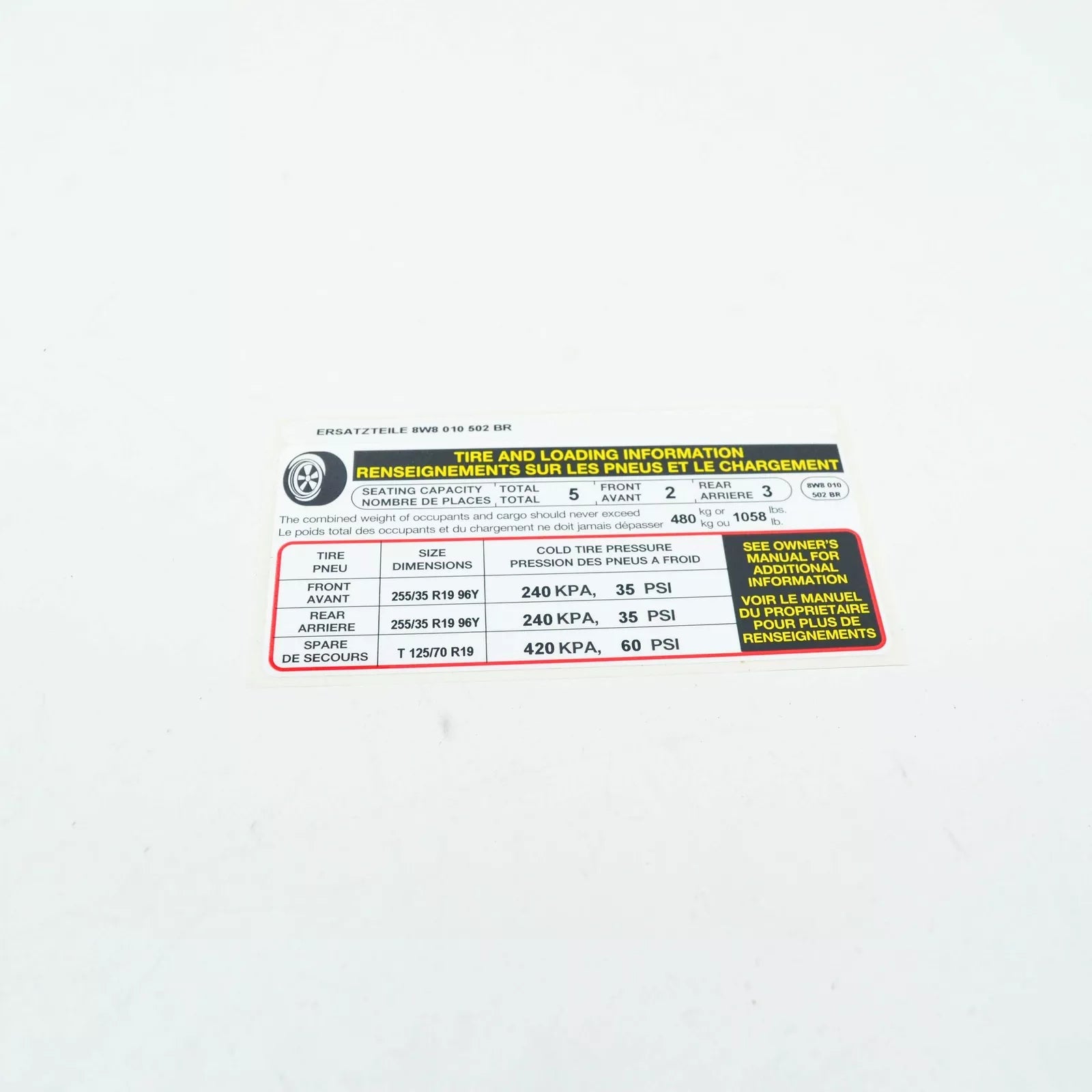 NEW AUDI A5 8W6 TYRE PRESSURE DATA PLATE STICKER 8W8010502BR ORIGINAL