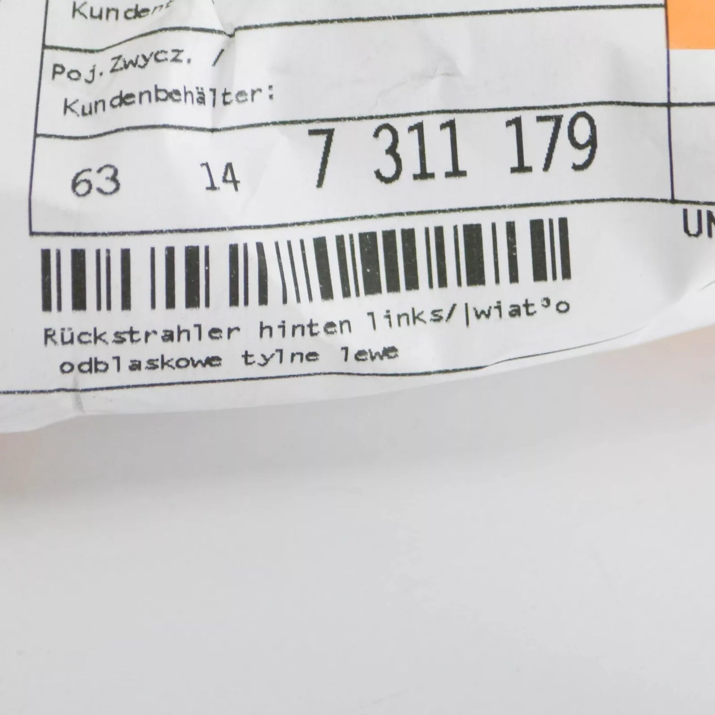 NEW BMW F01 REAR BUMPER LEFT SIDE REFLECTOR 63147311179 ORIGINAL