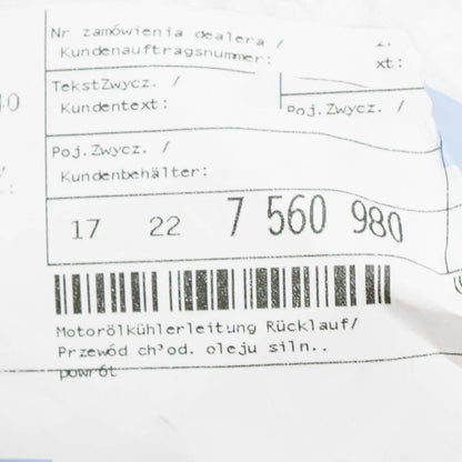 NEW BMW 5 E60 OIL COOLER HOSE 17227560980 7560980 ORIGINAL