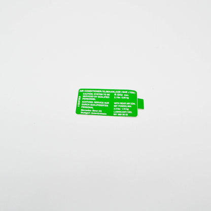 NEW MERCEDES-BENZ E W124 REFRIGERANT GUIDE SIGN A1248178620 ORIGINAL
