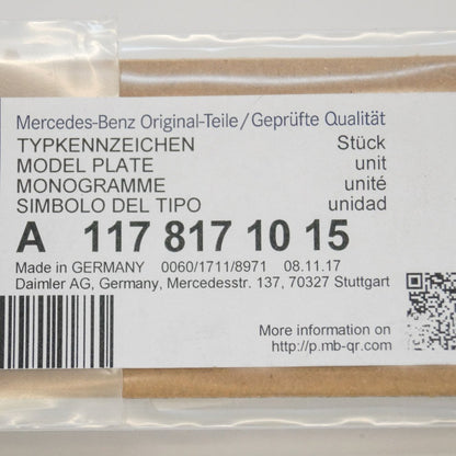 NEW MERCEDES BENZ CLA C117 REAR TRUNK BADGE EMBLEM 	A1178171015 ORIGINAL