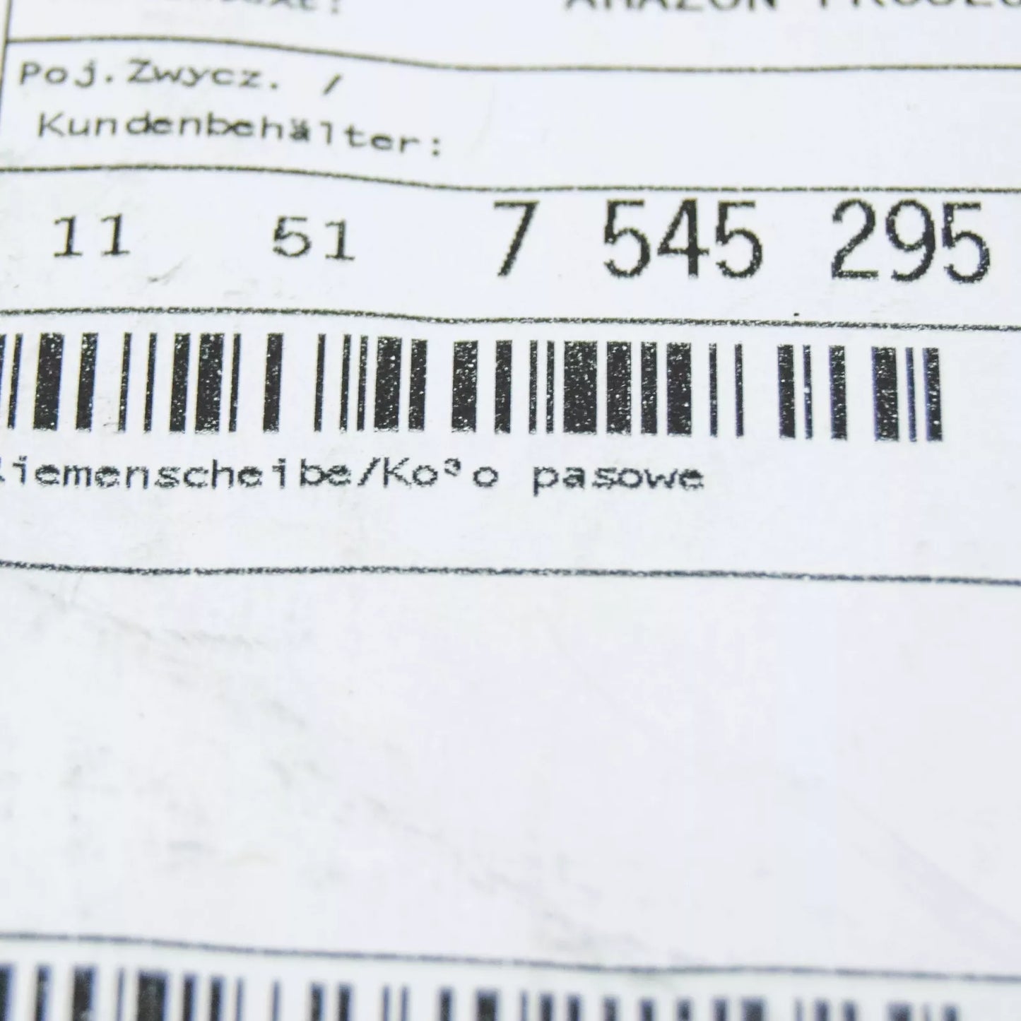 NEW BMW E70 SUV WATER PUMP PULLEY 7545295 11517545295 ORIGINAL