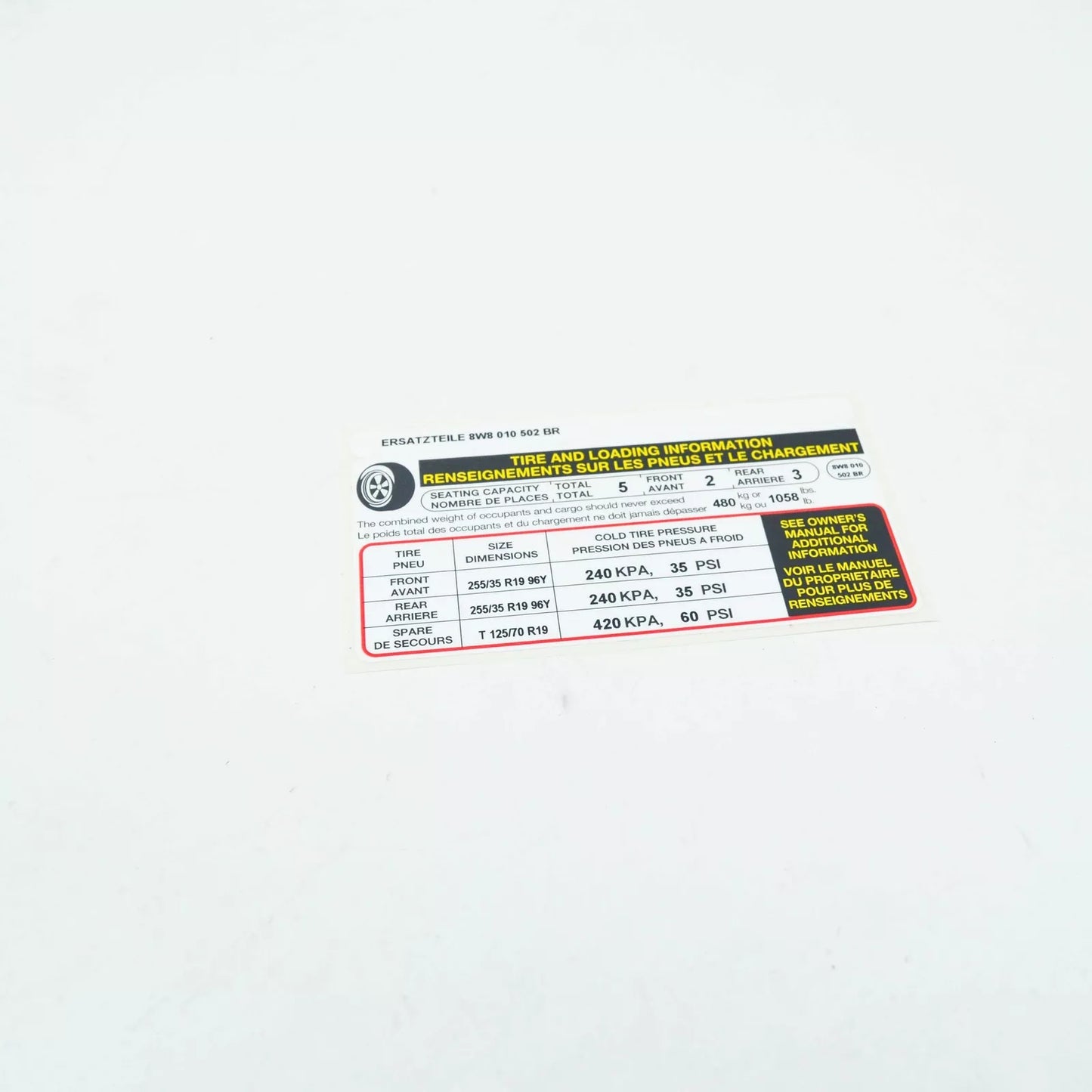 NEW AUDI A5 8W6 TYRE PRESSURE DATA PLATE STICKER 8W8010502BR ORIGINAL